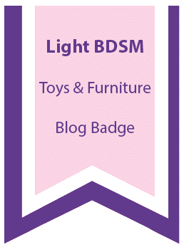 Light BDSM Toys & Furniture – Blog Badge
